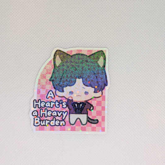 A Heart's a Heavy Burden Sticker