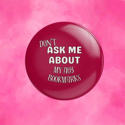 Ask Me About... Trope Book Fiction Large Button Pins