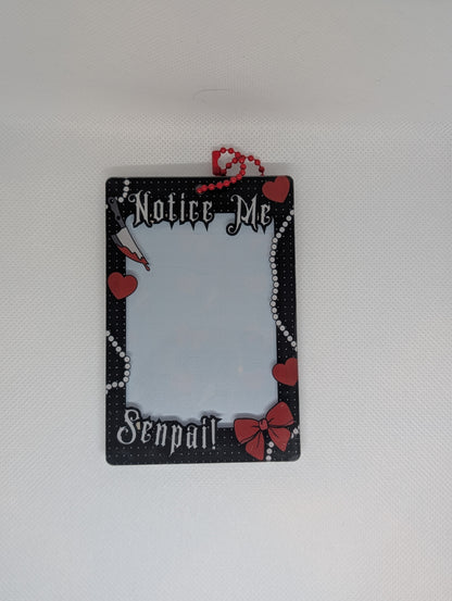 Notice Me, Senpai! Acrylic Photocard Holder